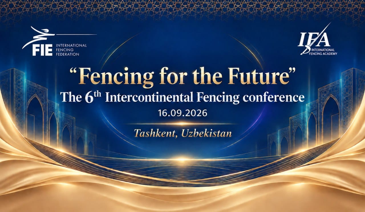 TASHKENT READY TO HOST 6TH INTERCONTINENTAL FENCING CONFERENCE