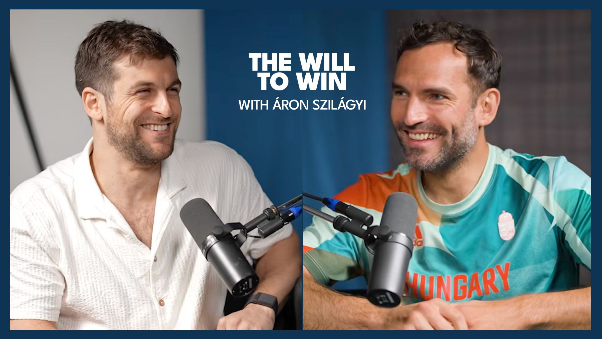 THE MIND OF A CHAMPION: ÁRON SZILÁGYI HEADLINES EPISODE 1 OF ‘THE WILL TO WIN’
